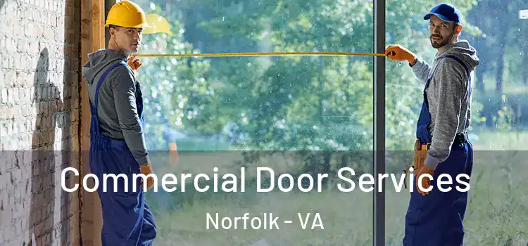  Commercial Door Services Norfolk - VA