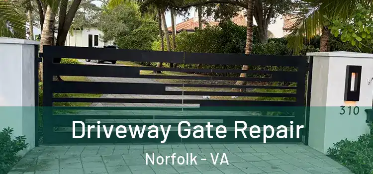  Driveway Gate Repair Norfolk - VA