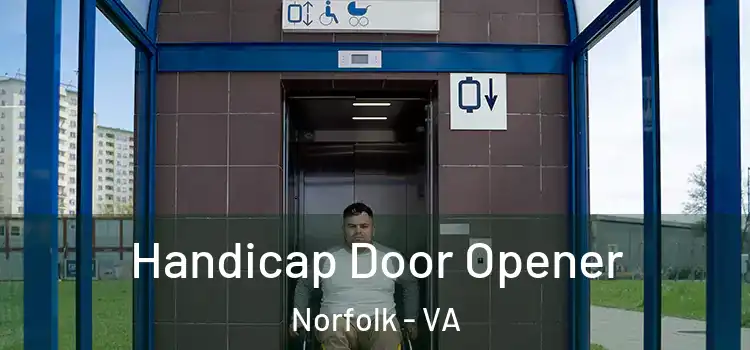  Handicap Door Opener Norfolk - VA