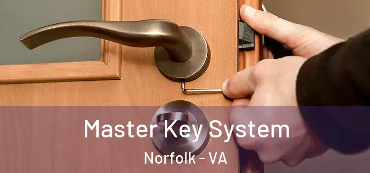  Master Key System Norfolk - VA