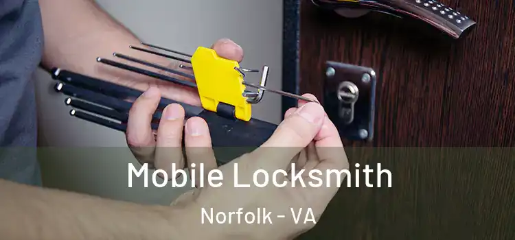  Mobile Locksmith Norfolk - VA