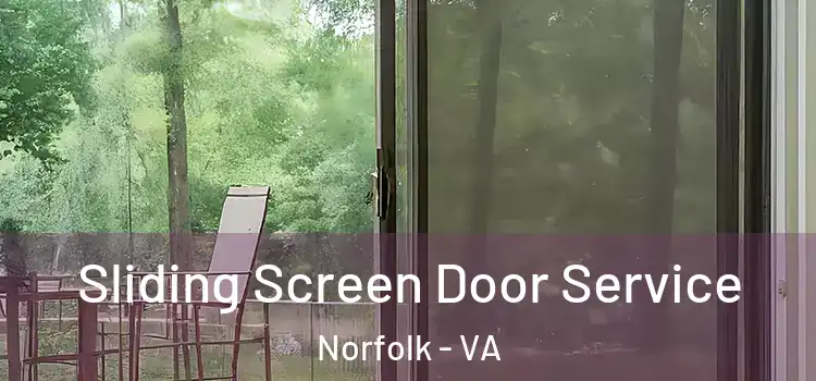 Sliding Screen Door Service Norfolk - VA